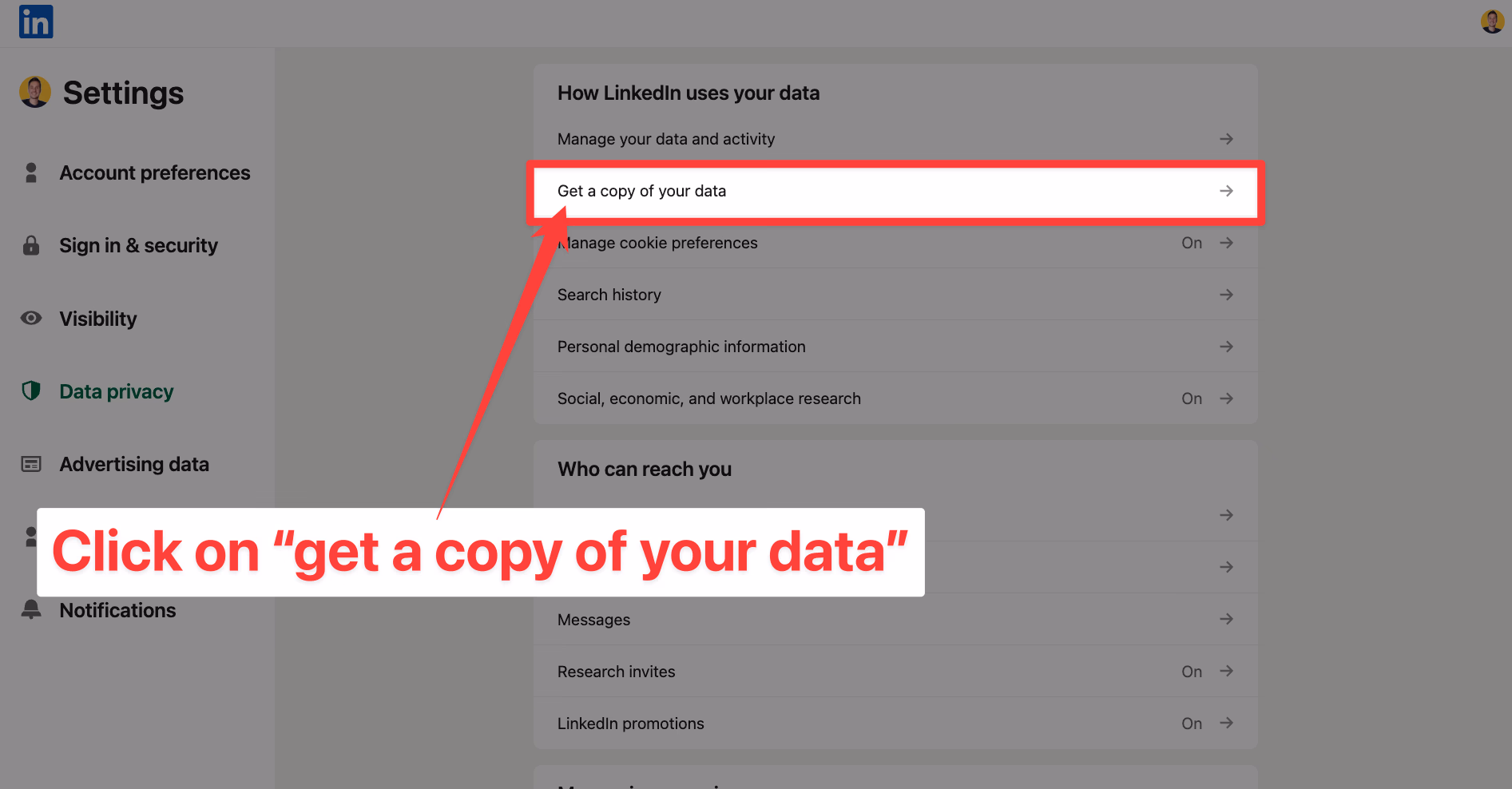 Click on Get a copy of your data on LinkedIn