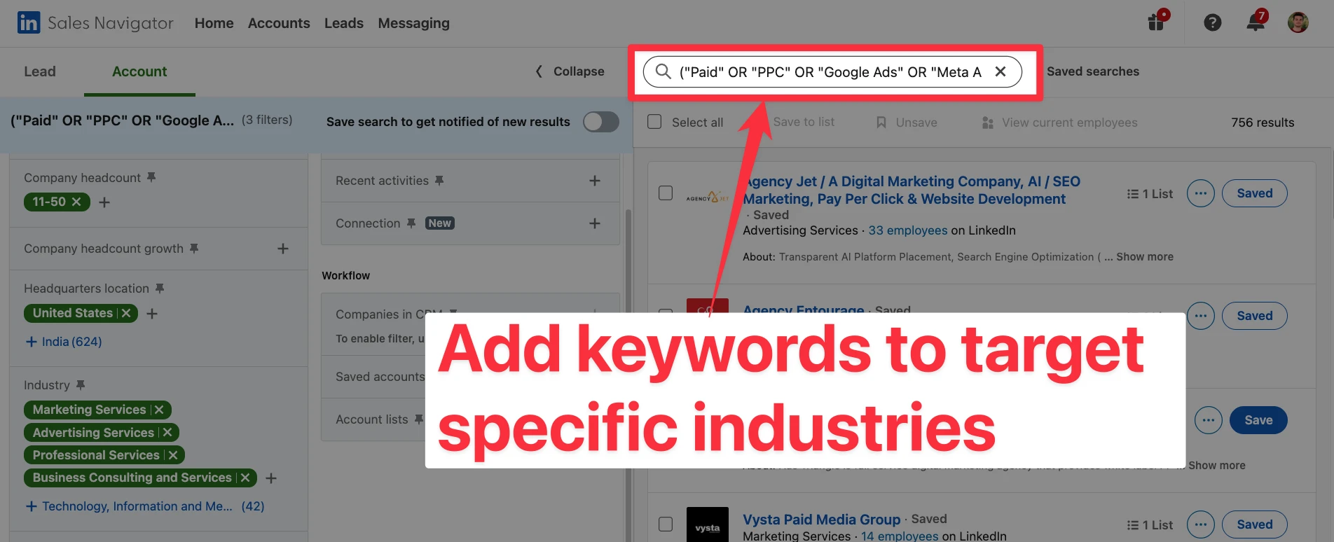 Add search keywords on the account on LinkedIn Sales Navigator to target specific agency industries