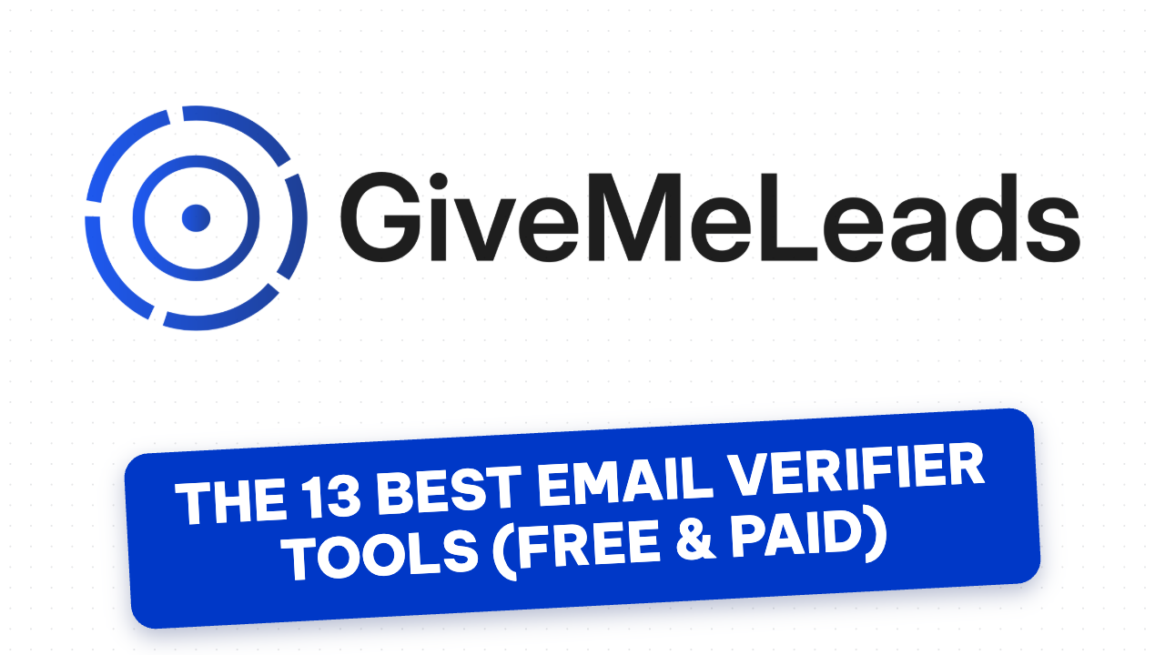 The 13 Best Email Verifier Tools in 2026 (Free & Paid)