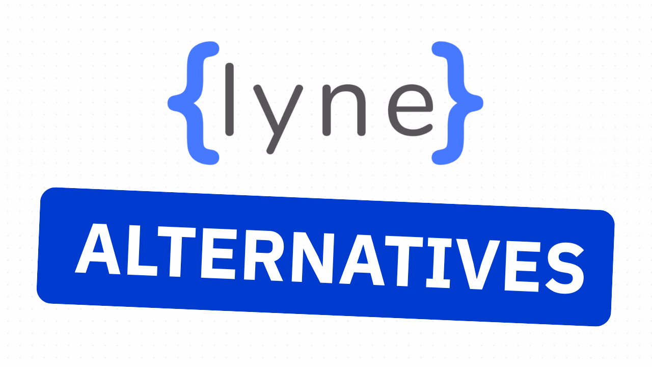 31 Best Lyne Alternatives & Competitors in 2026 (Free & Paid)